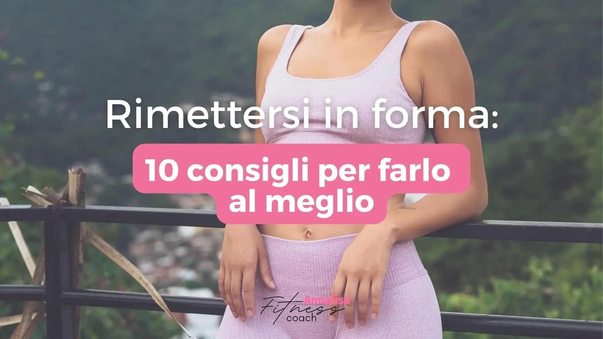 rimettersi in forma