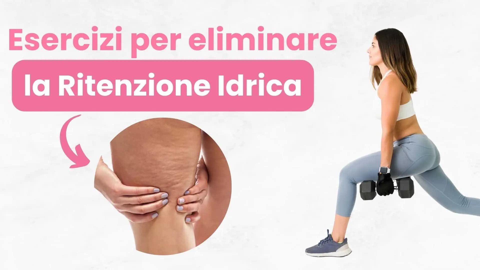 esercizi per ritenzione idrica