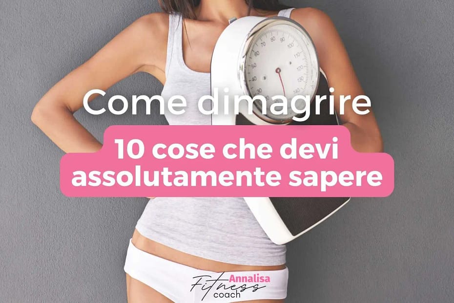 come dimagrire